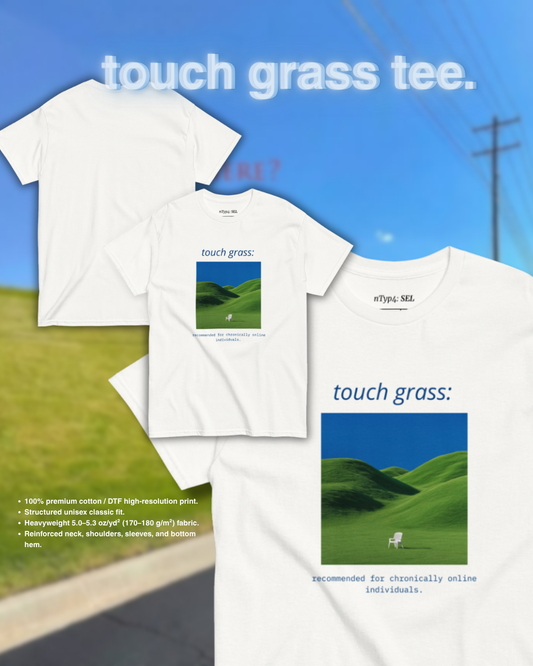touch grass tee