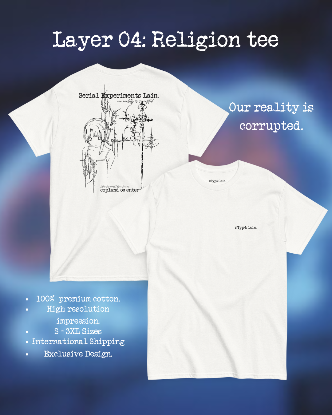Layer 04: Religion Corrupted Tee (white)
